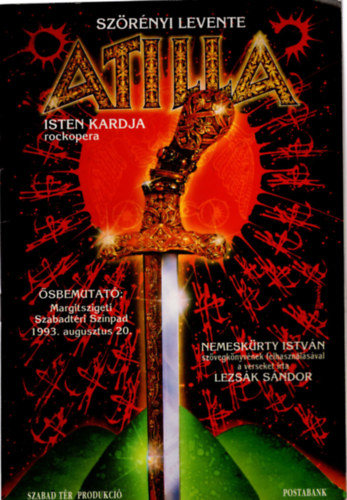 Szrnyi Levente - Atilla Isten Kardja - Rockopera