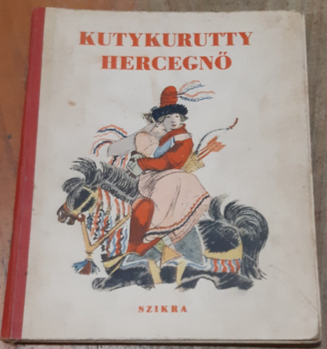 Kutykurutty hercegn� orosz n�pmese