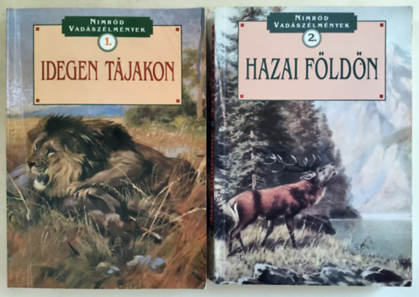 Dnes Istvn (szerk.) - Idegen tjakon (Nimrd vadszlmnyek 1.)