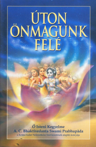 A. C. Bhaktivedanta Swami Prabhupda - ton nmagunk fel