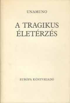 Miguel De Unamuno - A tragikus letrzs