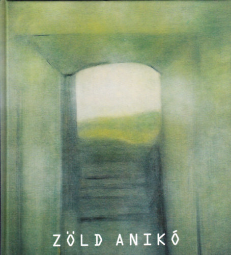 Zld Anik festmvsz