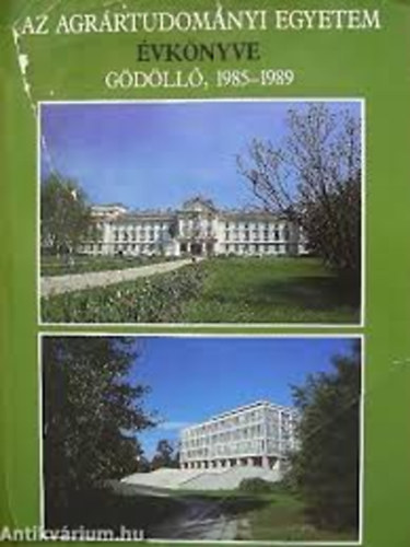 Az agr�rtudom�nyi egyetem �vk�nyve G�d�ll� 1985-1989