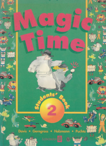 Davis, Gerngross, Holzmann, Puchta - Magic Time - Student's Book 2.