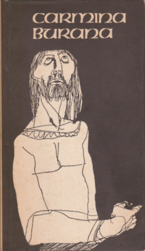 Kardos Tibor (szerk.) - Carmina burana (k�z�pkori di�kdalok)