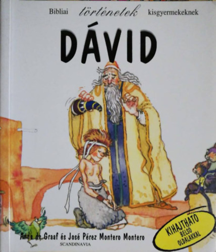 Anne De Graaf, Jos Prez Montero - Dvid (Bibliai trtnetek kisgyermekeknek )