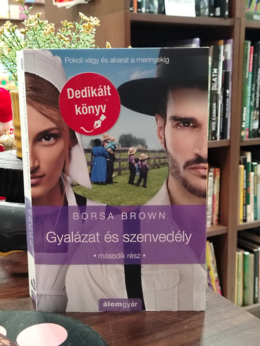 Borsa Brown - Gyal�zat �s szenved�ly