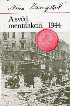 Nina Langlet - A sv�d ment�akci�, 1944