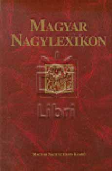 Magyar Nagylexikon Kiadó - Magyar nagylexikon 10. IR-KIP