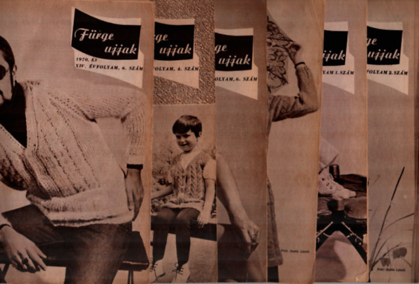 Villnyi Emiln - 10 db Frge ujjak 1970/6, 1971/4, 1972/6, 1973/2, 1974/1, 2, 3, 4, 5, 6. szmok egytt.
