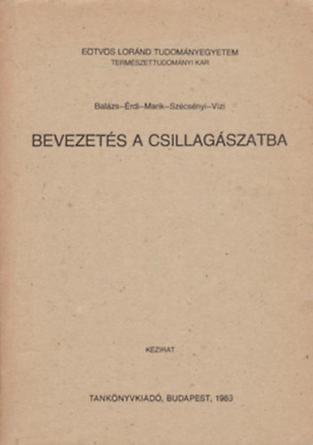 Bal�zs - �rdi - Marik - Sz�cs�nyi - V�zi - Bevezet�s a csillag�szatba - K�zirat
