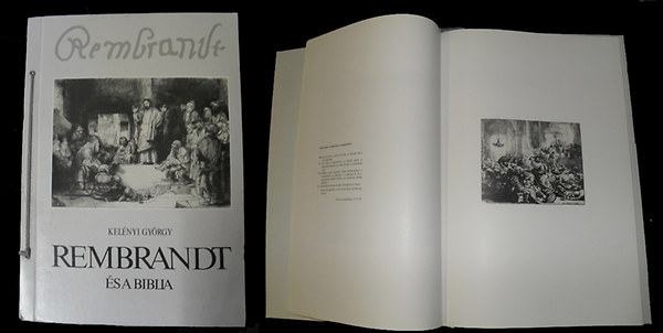 Kelnyi Gyrgy - Rembrandt s a biblia