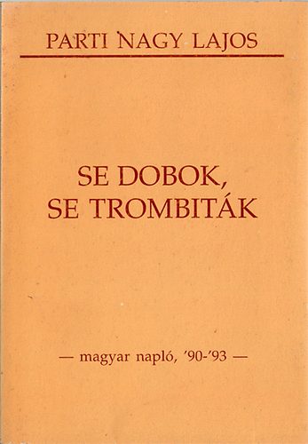 Parti Nagy Lajos - Se dombok, se trombit�k