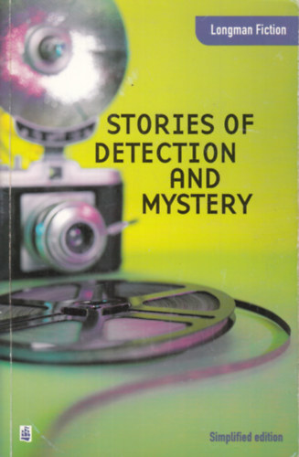 E. J. H. Morris, D. J. Mortimer - Stories of Detection and Mystery (Longman Fiction)