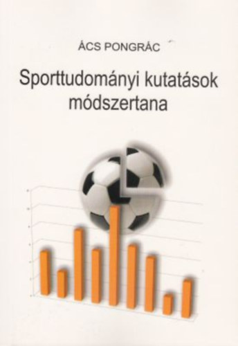 cs Pongrc - Sporttudomnyi kutatsok mdszertana
