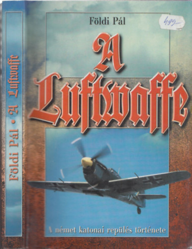 F�ldi P�l - A Luftwaffe