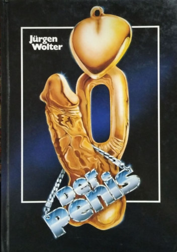 J�rgen Wolter - Der Penis - sein bester Freund
