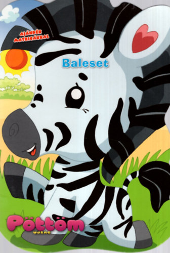 Csendes Istvnn (szerk.) - Pttm jsg - Baleeset  33. ( matrica beleragasztva ) 2015. november, 9. szm