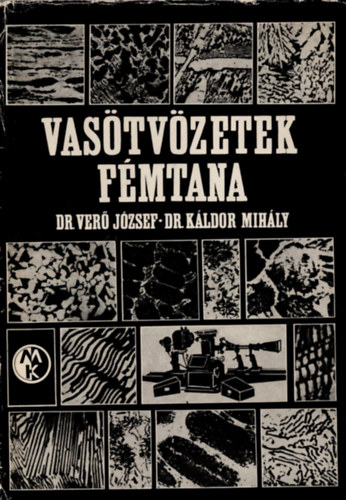 Dr.Ver�-Dr.K�ldor - Vas�tv�zetek f�mtana