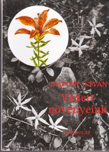 Dr. Csapody Istvn - Vdett nvnyeink