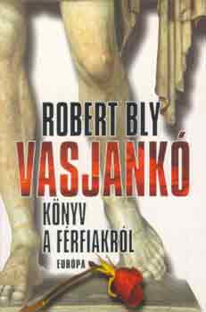 Robert Bly - Vasjank