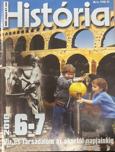 História 2010 (XXXII. évfolyam) 6-7. szám