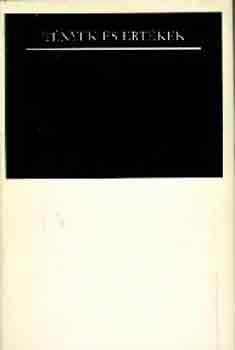 L�nyai M�ria (szerk.) - T�nyek �s �rt�kek