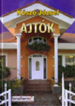 K�sz� J�zsef - Ajt�k