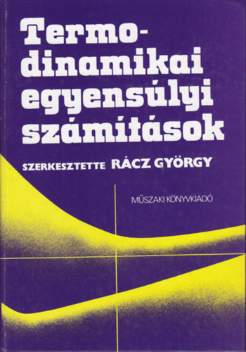 Dr. Rcz Gyrgy - Termodinamikai egyenslyi szmtsok