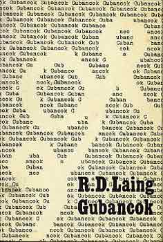 R.D. Laing - Gubancok