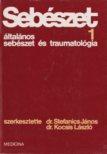 Dr. Stefanics-Dr. Kocsis - Sebszet 1-2.
