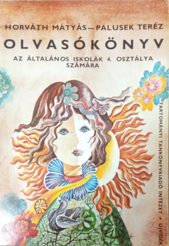Horváth Tamás, Palusek Teréz - Olvasókönyv az általános iskolai nevelés és oktatás 4. osztálya számára
