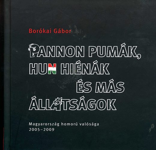 Borkai Gbor - Pannon pumk, hun hink s ms llatsgok