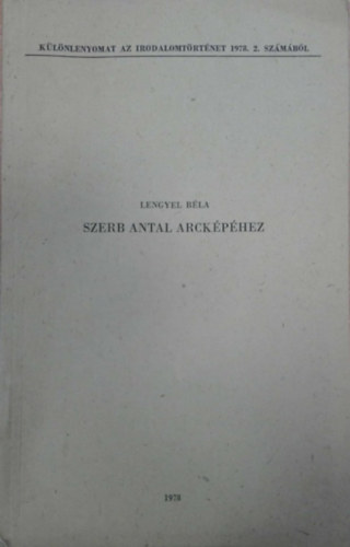 Lengyel Béla - Szerb Antal arcképéhez