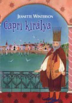 Jeanette Winterson - Capri királya