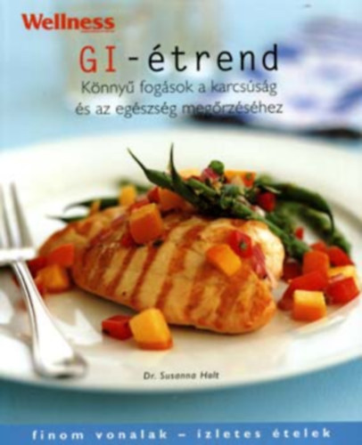 Dr. Holt, Susanna - GI-�trend - Finom vonalak/�zletes �telek