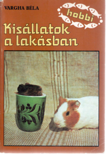 Vargha Bla - Kisllatok a laksban