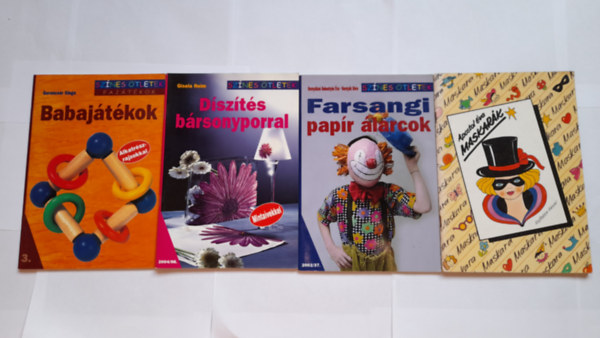 Apostol va, Hornyk D. Hornykn S. ., Gisela Heim, Gerencsr Kinga - Sznes tletek knyvcsomag 4 db: Maskark +  Farsangi papr larcok + Dszts brsonyporral + Babajtkok