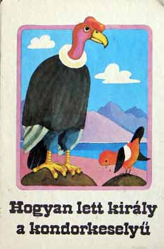 Kurt Kauter - Hogyan lett kirly a kondorkesely (indin mesk)