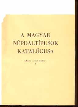 Szendrei Janka Dobszay L�szl� - A magyar n�pdalt�pusok katal�gusa - st�lusok szerint rendezve