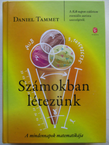 Tammet, Daniel - Számokban létezünk