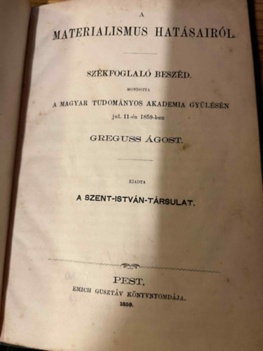Greguss gost - A materalismus hatsairl szkfoglal beszd