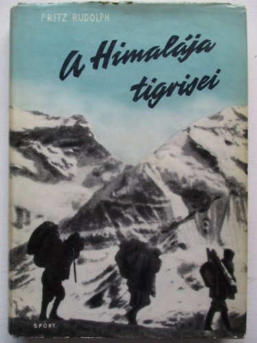 Fritz Rudolph - A Himalja tigrisei