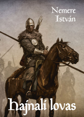 Nemere István - Hajnali lovas