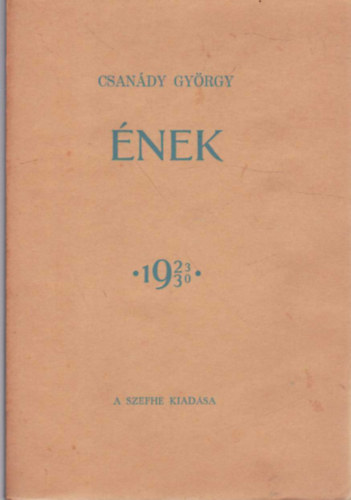 Csan�dy Gy�rgy - �nek 1923- 1930 -Vers