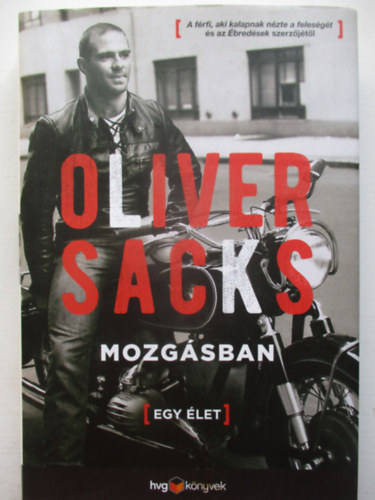 Oliver Sacks - Mozgásban