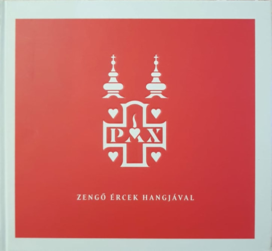 Werner Krisztina (szerk.) - Zeng� �rcek Hangj�val...