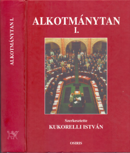 Dezs M.-Frsz K.-Kukorelli I.-Papp I.-Sri J.-Takcs I. - Alkotmnytan I. - Alapfogalmak, alkotmnyos intzmnyek