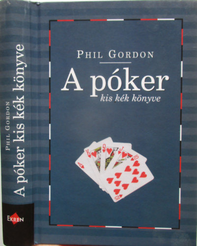 Phil Gordon - A pker kis kk knyve