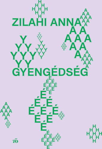 Zilahi Anna - Gyengédség
